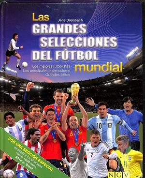 LAS GRANDES SELECCIONES DEL FÚTBOL MUNDIAL | AA.VV