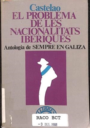 EL PROBLEMA DE LES NACIONALITATS IBÈRIQUES (CATALÁN) | CASTELAO, ALFONSO R.