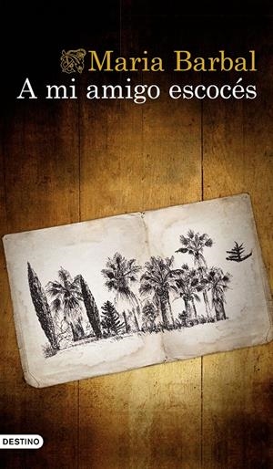 A MI AMIGO ESCOCÉS | BARBAL, MARIA