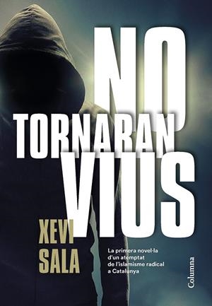NO TORNARAN VIUS  (CATALÁN) | SALA PUIG, XEVI