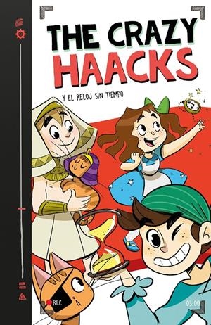 THE CRAZY HAACKS Y EL RELOJ SIN TIEMPO (THE CRAZY HAACKS 3) | THE CRAZY HAACKS,