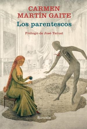 LOS PARENTESCOS | MARTÍN GAITE, CARMEN