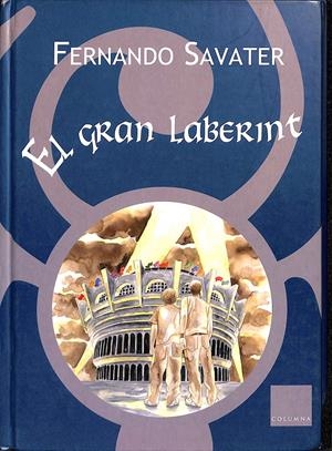 EL GRAN LABERINT (CATALÁN) | FERNÁNDEZ-SAVATER MARTÍN, FERNANDO / FERNÁNDEZ-SAVATER MARTÍN, JUAN CARLOS