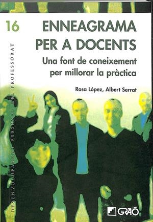 ENNEAGRAMA PER A DOCENTS (CATALÁN) | ROSA LOPEZ, ALBERT SERRAT 