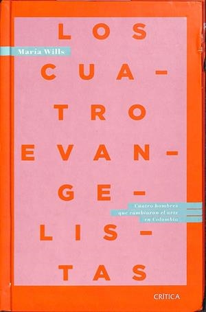 LOS CUATROS EVANGELISTAS  | MARIA WILLS 