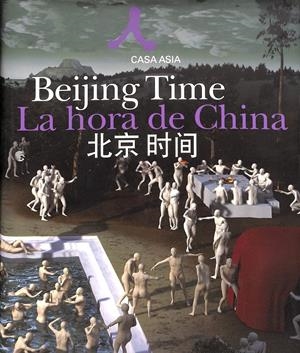 BEIJING TIME = LA HORA DE CHINA | CAN XIN