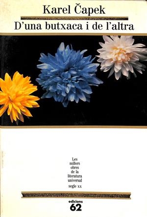 D'UNA BUTXACA I DE L'ALTRA (CATALÁN) | CAPEK, KAREL
