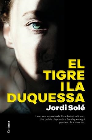 EL TIGRE I LA DUQUESSA  (CATALÁN) | SOLÉ COMAS, JORDI