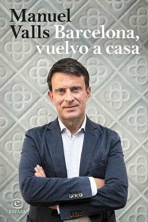 BARCELONA VUELVO A CASA | VALLS, MANUEL