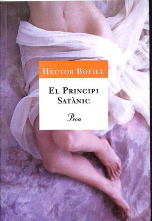 EL PRINCIPI SATÀNIC 468 (CATALÁN) | BOFILL, HÈCTOR