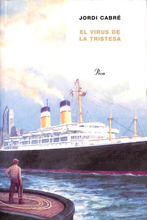 EL VIRUS DE LA TRISTESA  (CATALÁN) | CABRÉ TRIAS, JORDI