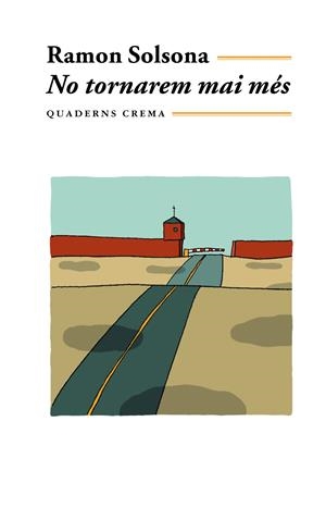 NO TORNAREM MAI MÉS (CATALÁN) | SOLSONA, RAMON