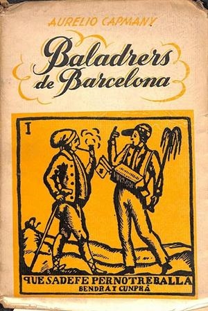 BALADRERS DE BARCELONA VOLUMEN 2 (CATALÁN) - VISIONES DE ANTAÑO | AURELIO CAMPANY