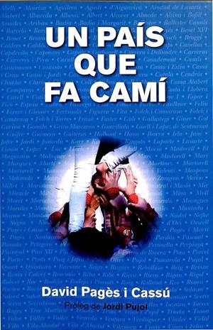 UN PAÍS QUE FA CAMÍ (CATALÁN) | DAVID PAGES I CASSU