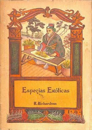 ESPECIAS EXÓTICAS | ROSAMOND RICHARDSON