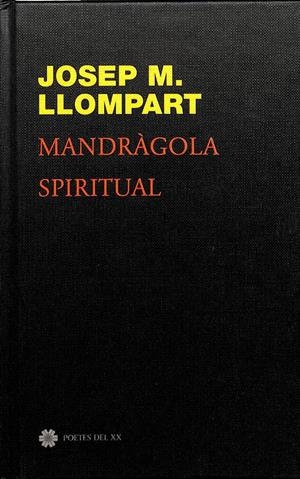 MANDRÀGOLA SPIRITUAL (CATALÁN). | JOSEP M. LLOMPART