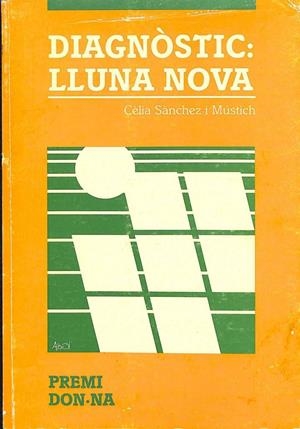 DIAGNÒSTIC LLUNA NOVA (CATALÁN) | CELIA SANCHEZ - MUSTICH
