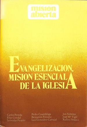 EVANGELIZACIÓN, MISIÓN ESPECIAL DE LA IGLESIA
