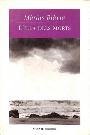 L'ILLA DELS MORTS (CATALÁN) | MARIUS BLAVIA