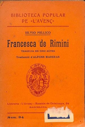 FRANCESCA DE RIMINI. TRAGEDIA EN 5 ACTES (CATALÁN) | SILVIO PELLICO