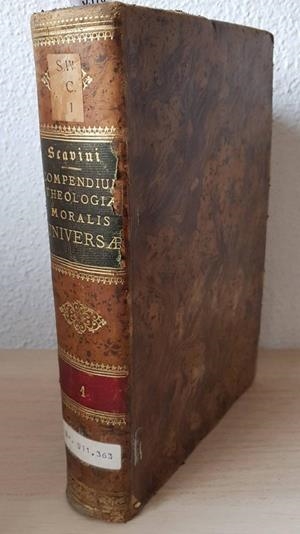 THEOLOGIAE MORALIS UNIVERSAE. (LATÍN) | PETRO SCAVINI