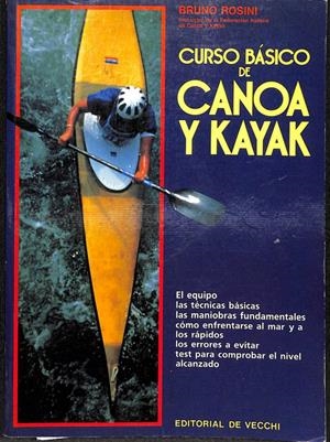 CURSO BÁSICO DE CANOA Y KAYAK | BRUNO ROSINI