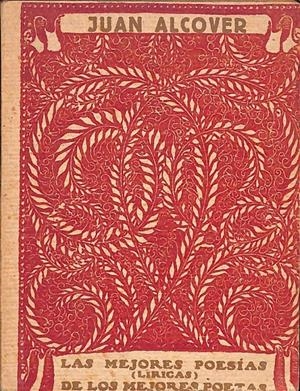 LAS MEJORES POESÍAS (LÍRICAS) DE LOS MEJORES POETAS | JUAN ALCOVER
