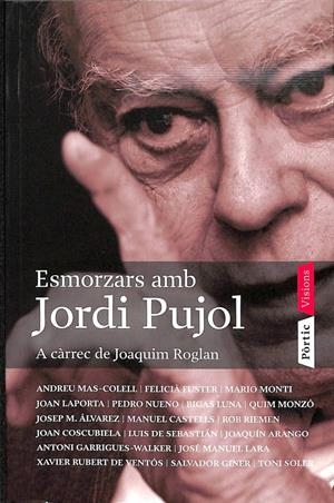 ESMORZARS AMB JORDI PUJOL (CATALÁN). | JOAQUIM ROGLAN