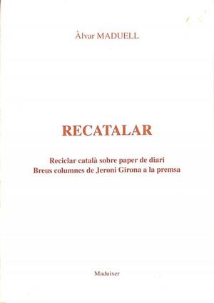 RECATALAR (CATALÁN). | ALVAR MADUELL