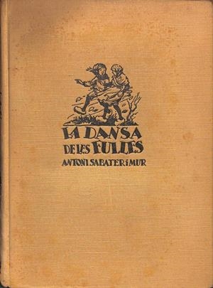 LA DANSA DE LES FULLES (CATALÁN) | ANTONI SABATER I MUR