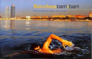 BARCELONA BARRIXBARRI. EL NOU MAPA DE BARRIS DE LA CIUTAT (CATALÁN). | XAVIER JUBIERRE
