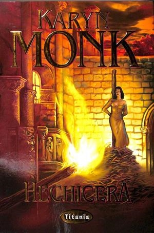 HECHICERA | KARYN MONK