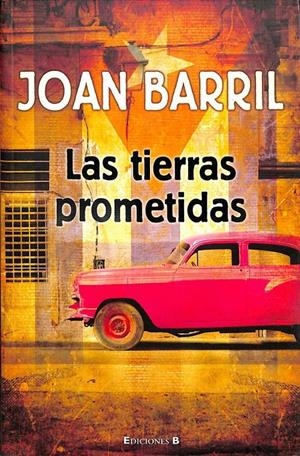 LAS TIERRAS PROMETIDAS | JOAN BARRIL