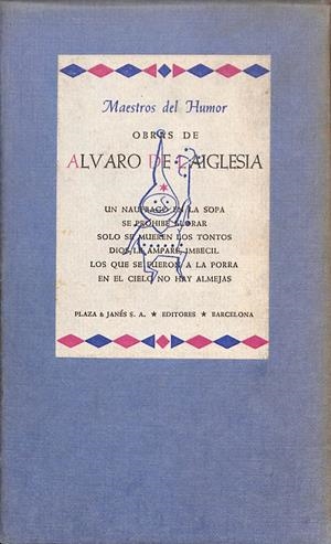 OBRAS DE ALVARO DE LAIGLESIA, TOMO I
