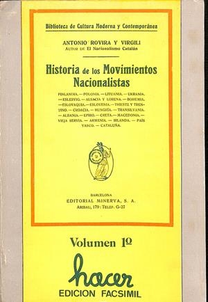 HISTORIA DE LOS MOVIMIENTOS NACIONALISTAS - VOLUMEN 1º | ANTONIO ROVIRA Y VIRGILI
