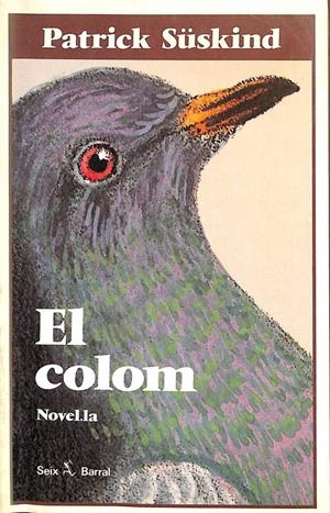 EL COLOM (CATALÁN). | PATRICK SUSKIND