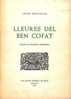 LLEURES DEL BEN COFAT (CATALÁN). | JOSEP ESPLUGUES