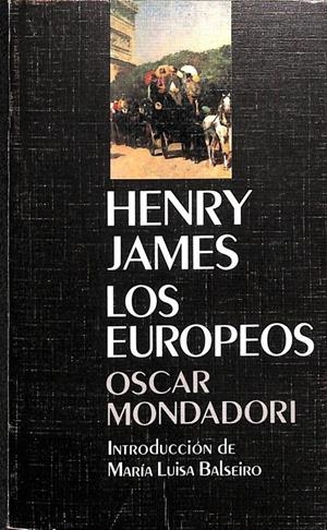LOS EUROPEOS | HENRY JAMES
