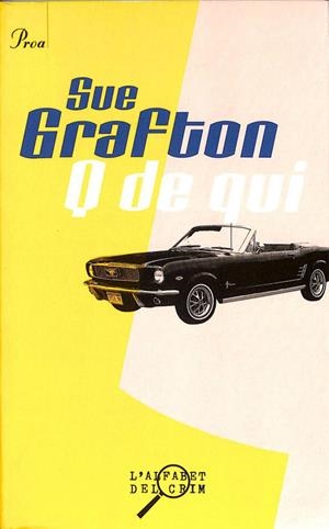 Q DE QUI (CATALÁN) | SUE GRAFTON