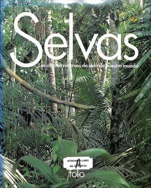 SELVAS: LAS ÚLTIMAS RESERVAS DE VIDA DE NUESTRO MUNDO | EDWARD S. AYENSU