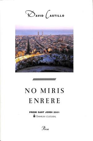 NO MIRIS ENRERE (CATALÁN) | DAVID CASTILLO