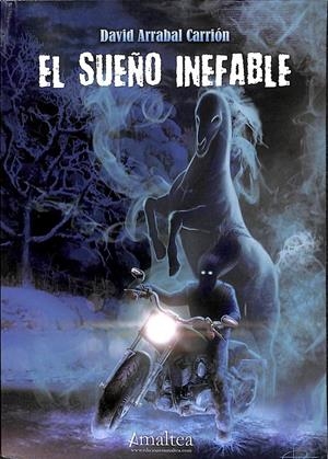 EL SUEÑO INEFABLE | DAVID ARRABAL CARRION