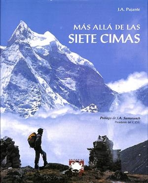 MÁS ALLÁ DE LAS SIETE CIMAS | J. A. PUJANTE CONESA