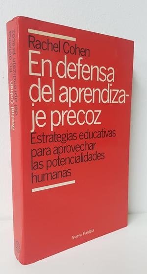 EN DEFENSA DEL APRENDIZAJE PRECOZ | RACHEL COHEN