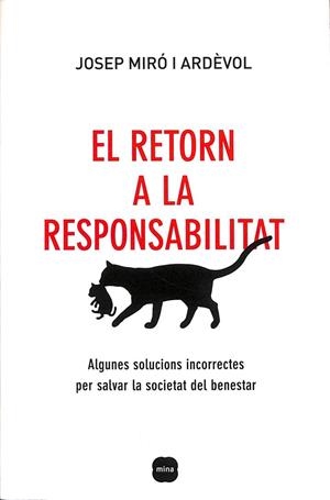 EL RETORN A LA RESPONSABILITAT (CATALÁN) | JOSEP MIRO I ARDEVOL