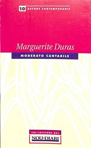 MODERATO CANTABILE (CATALÁN) AUTORS CONTEMPORANOS Nº 10 | MARGUERITE DURAS