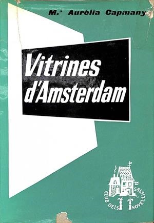 VITRINES D'AMSTERDAM (CATALÁN). | MARIA AURELIA CAMPANY