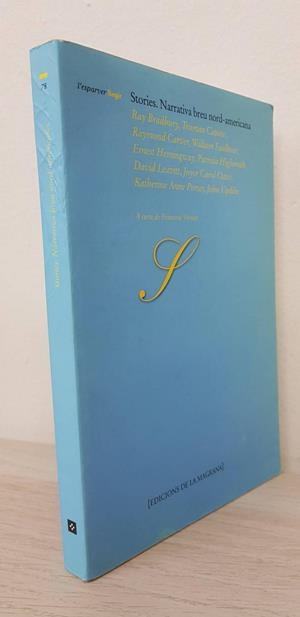 STORIES  NARRATIVA BREU NORD - AMERICANA (CATALÁN). | FRANCESC VERNET LLOBET / RAY BRADBURY I ALTRES..