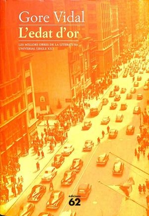 L'EDAT D'OR (CATALÁN). | GORE VIDAL