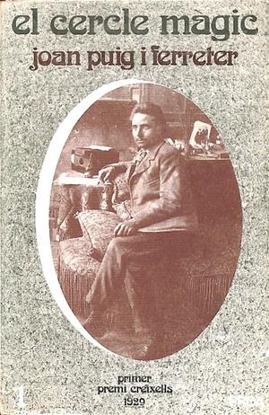EL CERCLE MÀGIC (VOL. 1) (CATALÁN) | JOAN PUIG I FERRETER